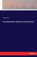 The Philosophical Dictionary For The Pocket
