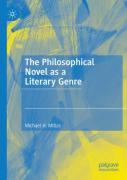 The Philosophical Novel As A Literary Genre