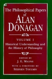 The Philosophical Papers Of Alan Donagan