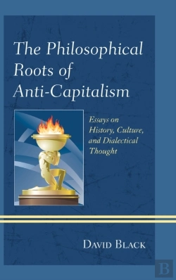 Bertrand.pt - The Philosophical Roots Of Anti-Capitalism
