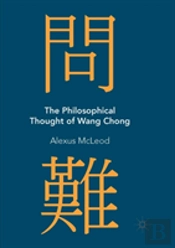 The Philosophical Thought Of Wang Chong