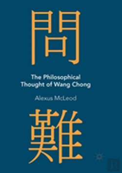 Bertrand.pt - The Philosophical Thought Of Wang Chong