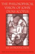The Philosophical Vision Of John Duns Scotus