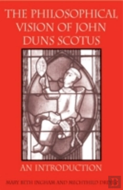 Bertrand.pt - The Philosophical Vision Of John Duns Scotus