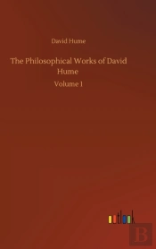 The Philosophical Works Of David Hume
