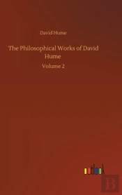 The Philosophical Works Of David Hume
