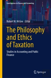 The Philosophy And Ethics Of Taxation