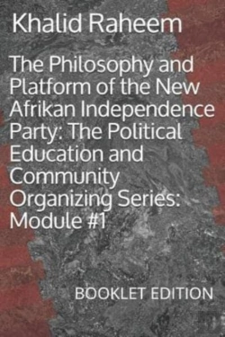 Bertrand.pt - The Philosophy And Platform Of The New Afrikan Independence Party