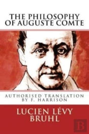 The Philosophy Of Auguste Comte