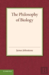The Philosophy Of Biology