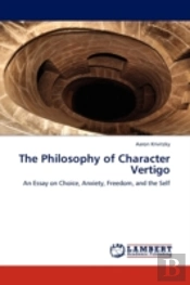 The Philosophy Of Character Vertigo