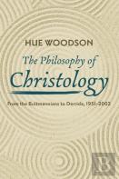 The Philosophy Of Christology