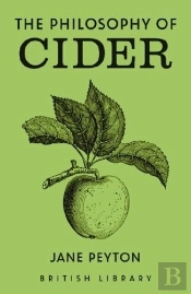 The Philosophy Of Cider