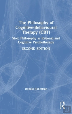 Bertrand.pt - The Philosophy Of Cognitive-Behavioural Therapy (Cbt)