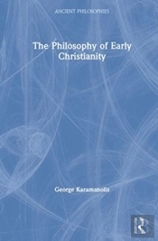The Philosophy Of Early Christianity