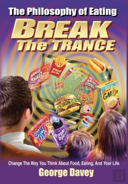 Bertrand.pt - The Philosophy Of Eating Break The Trance