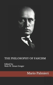 The Philosophy Of Fascism