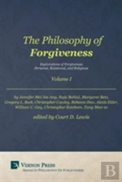 The Philosophy Of Forgiveness