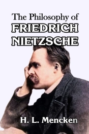 The Philosophy Of Friedrich Nietzsche