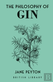 The Philosophy Of Gin