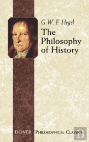The Philosophy Of History