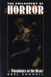 The Philosophy Of Horror