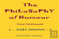 The Philosophy Of Humour