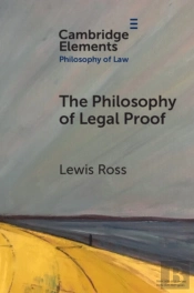 The Philosophy Of Legal Proof