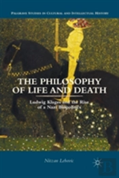 The Philosophy Of Life And Death