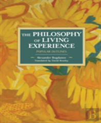 The Philosophy Of Living Experience: Popular Outlines