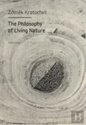 The Philosophy Of Living Nature