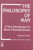 The Philosophy Of Man