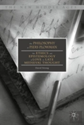 The Philosophy Of Piers Plowman
