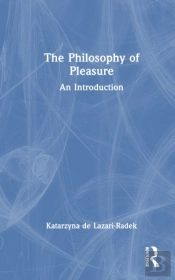 The Philosophy Of Pleasure