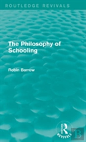 The Philosophy Of Schooling