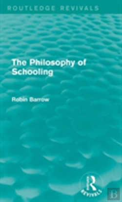 Bertrand.pt - The Philosophy Of Schooling