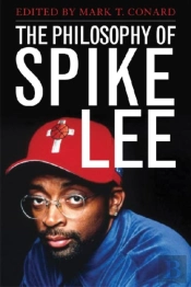 The Philosophy Of Spike Lee