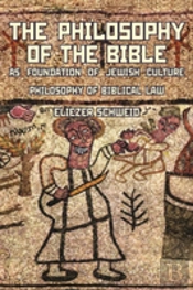 The Philosophy Of The Bible As Foundation Of Jewish Culture