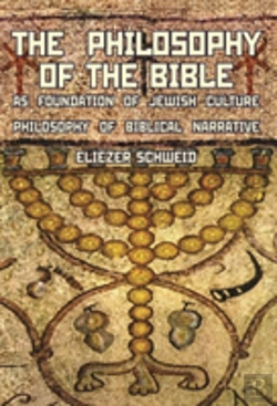 Bertrand.pt - The Philosophy Of The Bible As Foundation Of Jewish Culture