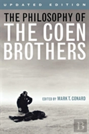 The Philosophy Of The Coen Brothers