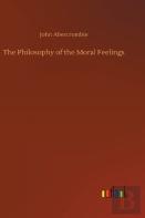 The Philosophy Of The Moral Feelings