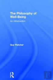 The Philosophy Of Well-Being