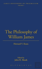 The Philosophy Of William James