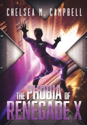 The Phobia Of Renegade X
