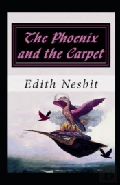 The Phoenix And The Carpet Illustrated