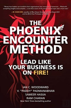 Bertrand.pt - The Phoenix Encounter Method: Lead Like Your Business Is On Fire!