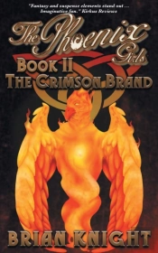 The Phoenix Girls: The Crimson Brand