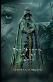 The Phoenix On The Sword Illustrated