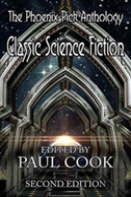 The Phoenix Pick Anthology Of Classic Science Fiction