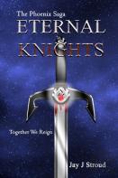 The Phoenix Saga Eternal Knights